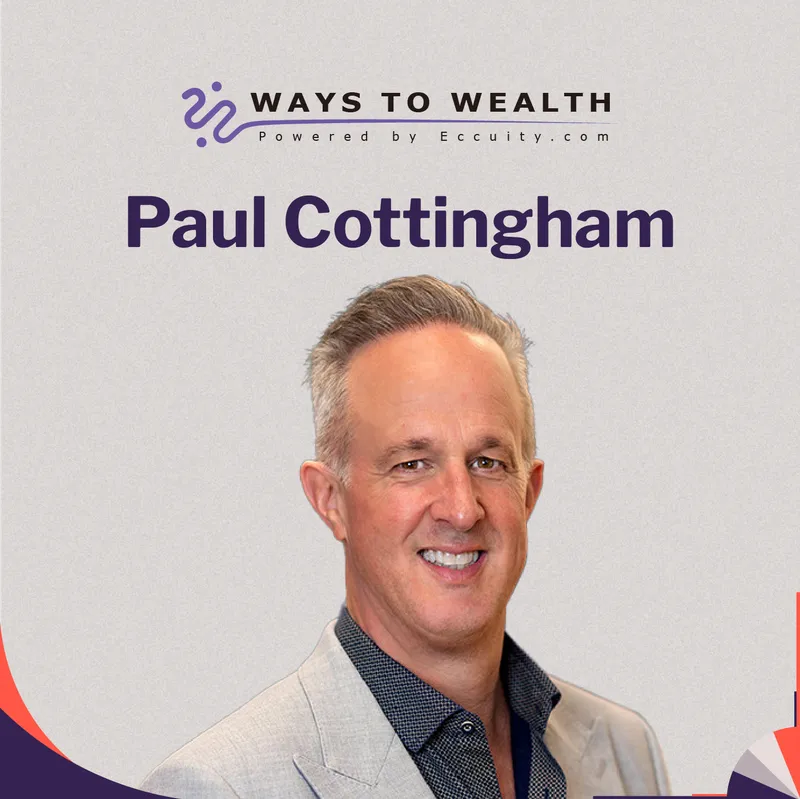 Redefining Success Through Service and Relationships, with Paul Cottingham